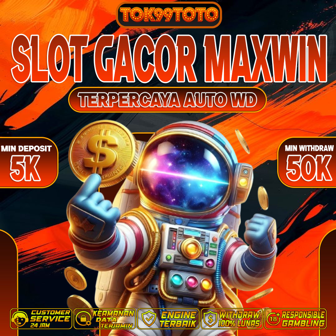 TOK99TOTO » Situs Link Slot Gacor 777 Online Gampang Maxwin Melalui Dana Resmi